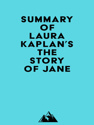 cover image of Summary of Laura Kaplan's the Story of Jane